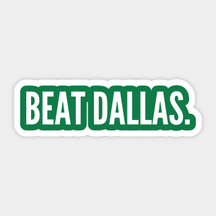 Beat Dallas - Philadelphia Eagles Sticker